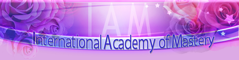 International Academy of Mastery (IAM)